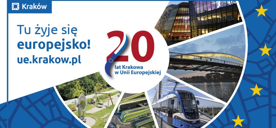 Tu żyje się europejsko! Obchody 20-lecia Krakowa w Unii Europejskiej
